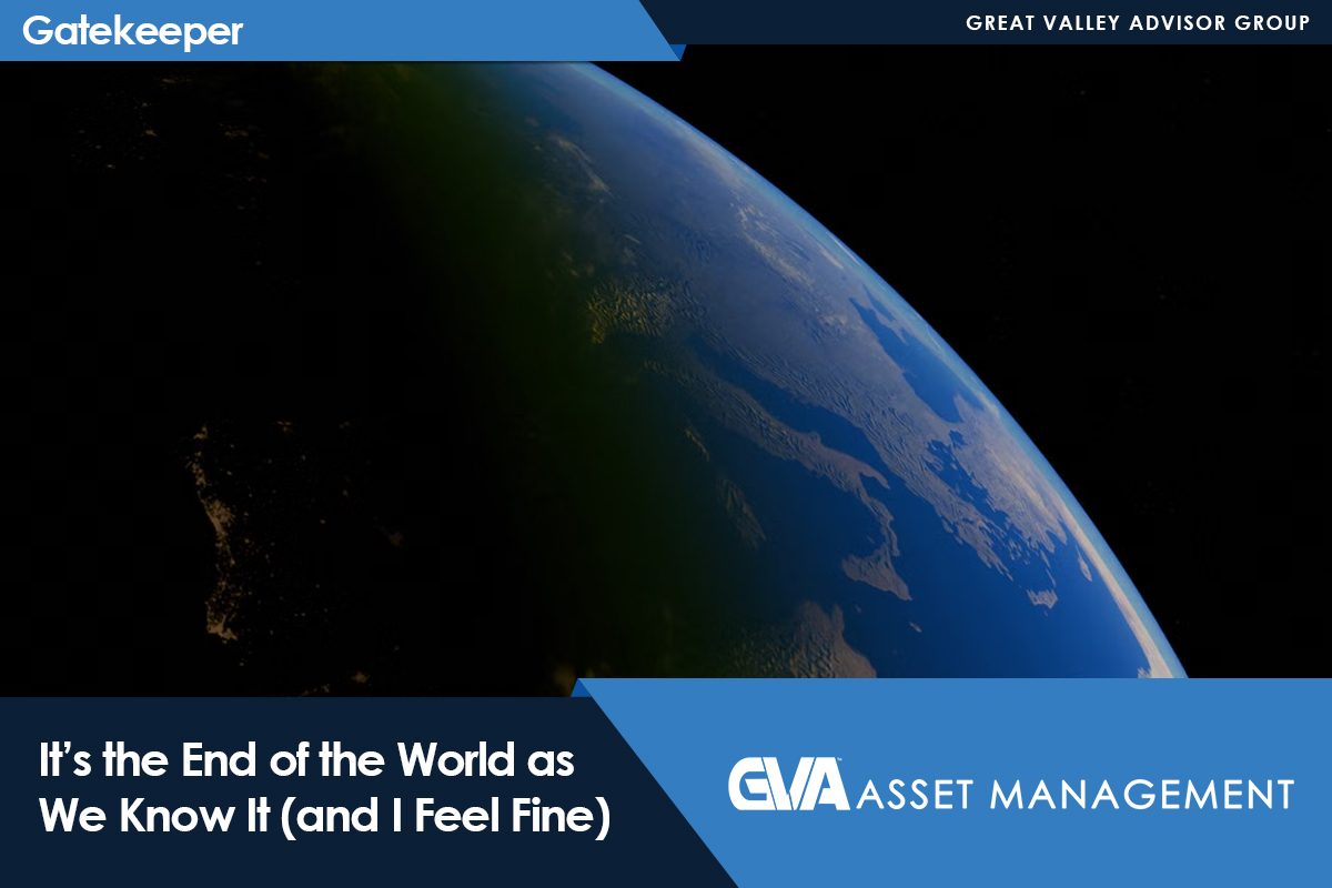 Earth viewed from space with the dark side on the left and blue oceans on the right; overlaid headline reads 'It9s the End of the World as We Know It (and I Feel Fine)'.